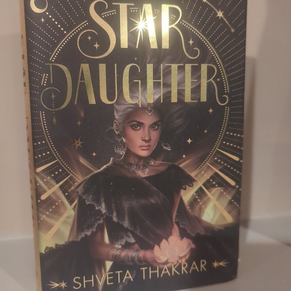 FAIRYLOOT EXCLUSIVE Star Daughter by Shveta Thakrar